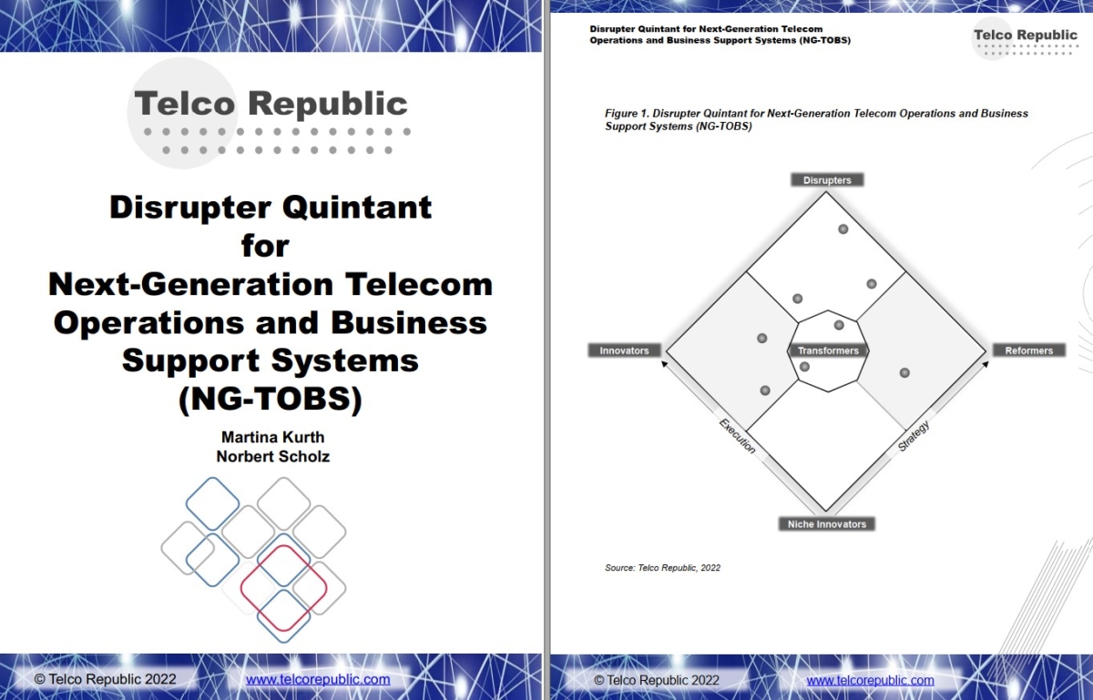 New Research: Disrupter Quintant for Next-Generation Telecom Operations and Business Support Systems (NG-TOBS)